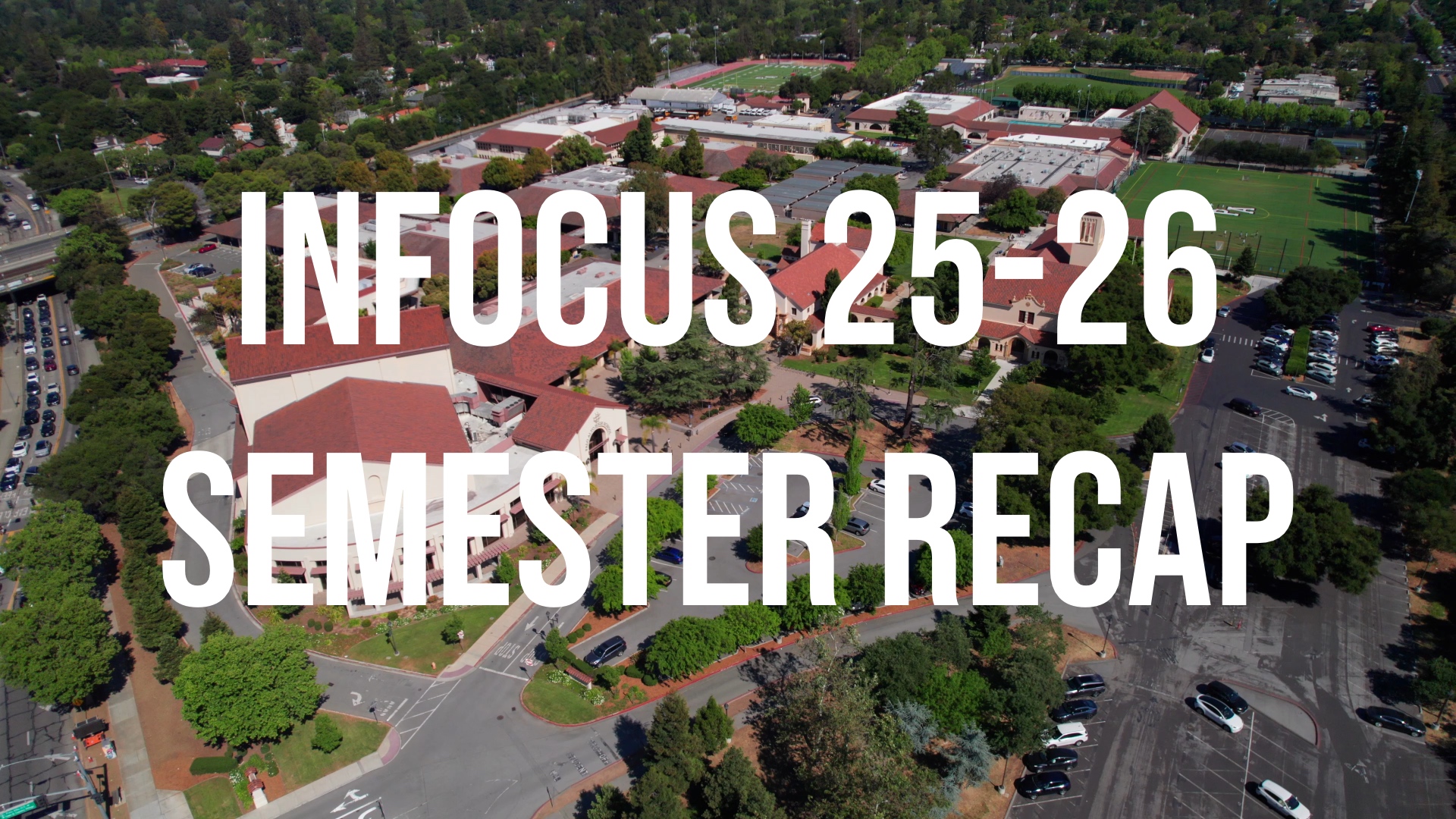 InFocus 2025-26 Semester Recap
