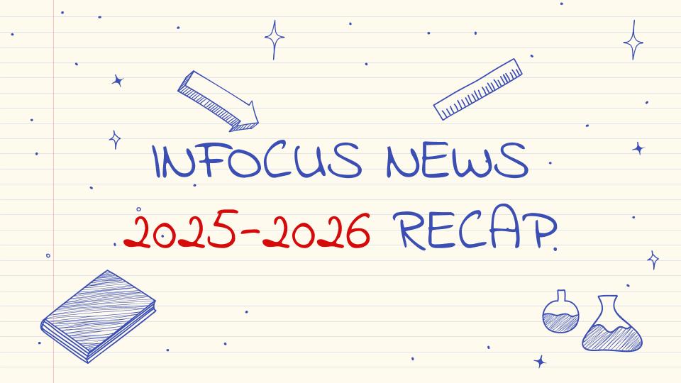 InFocus 2025-2026 Recap